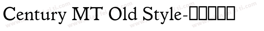 Century MT Old Style字体转换